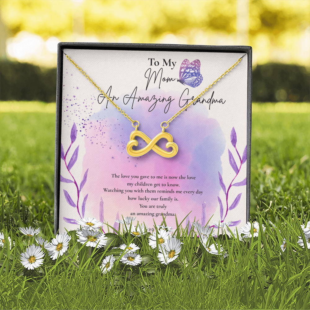To My Mom – An Amazing Grandma Infinity Necklace