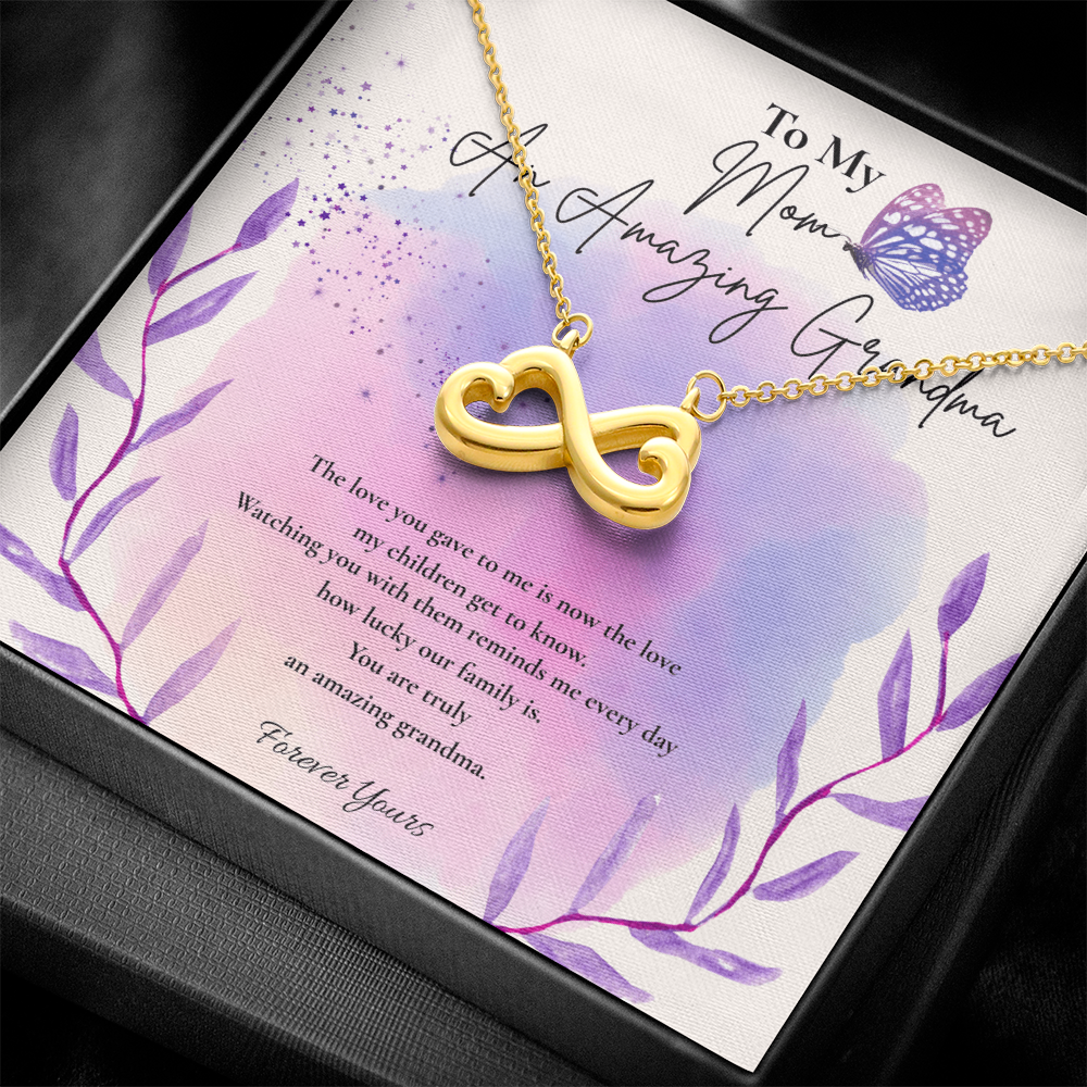 To My Mom – An Amazing Grandma Infinity Necklace